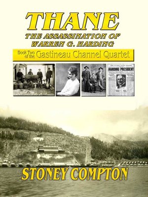 cover image of Thane, the Assassination of Warren G. Harding